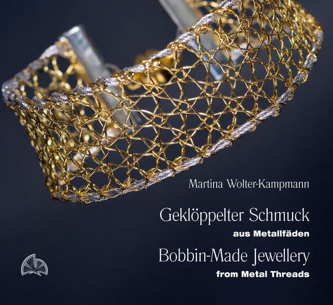 Geklöppelter Schmuck /Bobbin-Made Jewellery: aus Metallfäden / from Metal Threads Photography