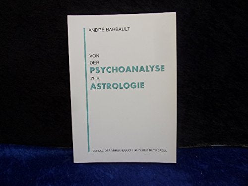 Von der Psychoanalyse zur Astrologie Books