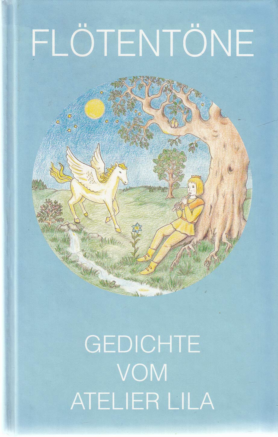 Product Image: Flötentöne : Gedichte vom Atelier Lila