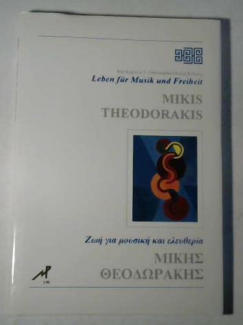 Mikis Theodorakis. Leben für Musik und Freiheit. Griechisch/Deutsch book