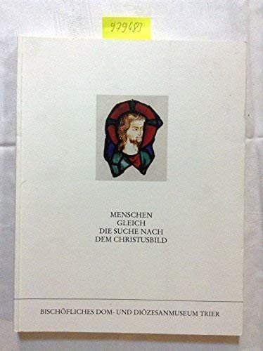 Menschen gleich - Die Suche nach dem Christusbild Books