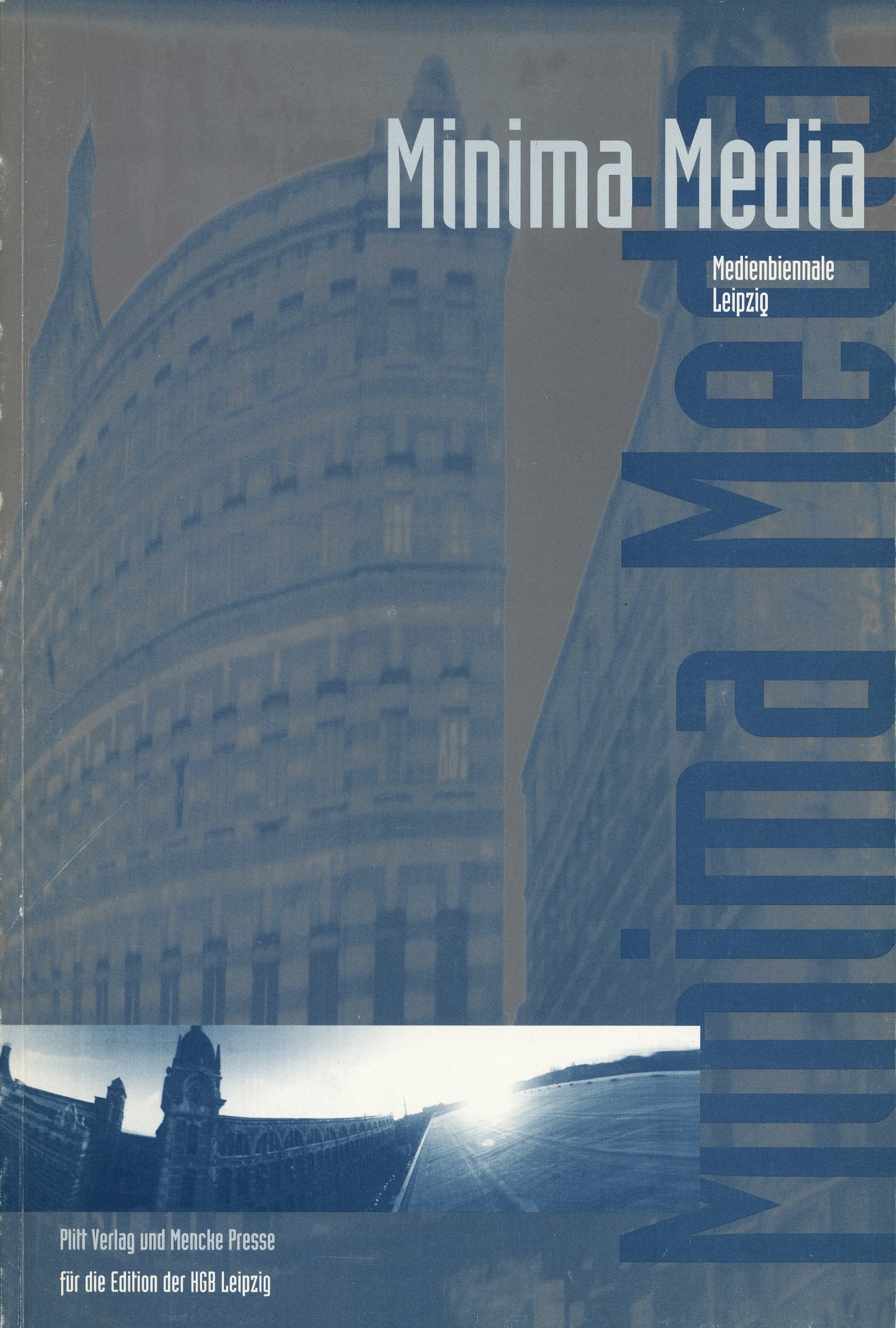 Minima Media. Handbuch zur Medienbienale Leipzig 1995 Books