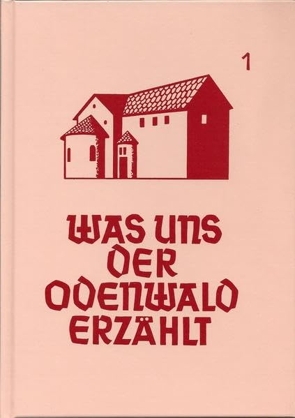 Was uns der Odenwald erzählt, Band 1, HVT, 1996, Reprint Books