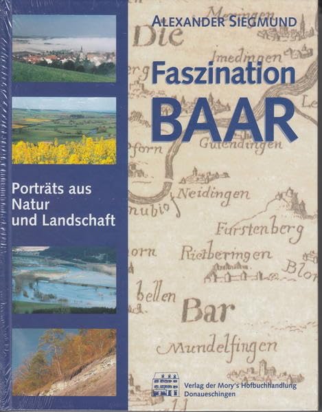 Faszination Baar: Porträts aus Natur und Landschaft Books