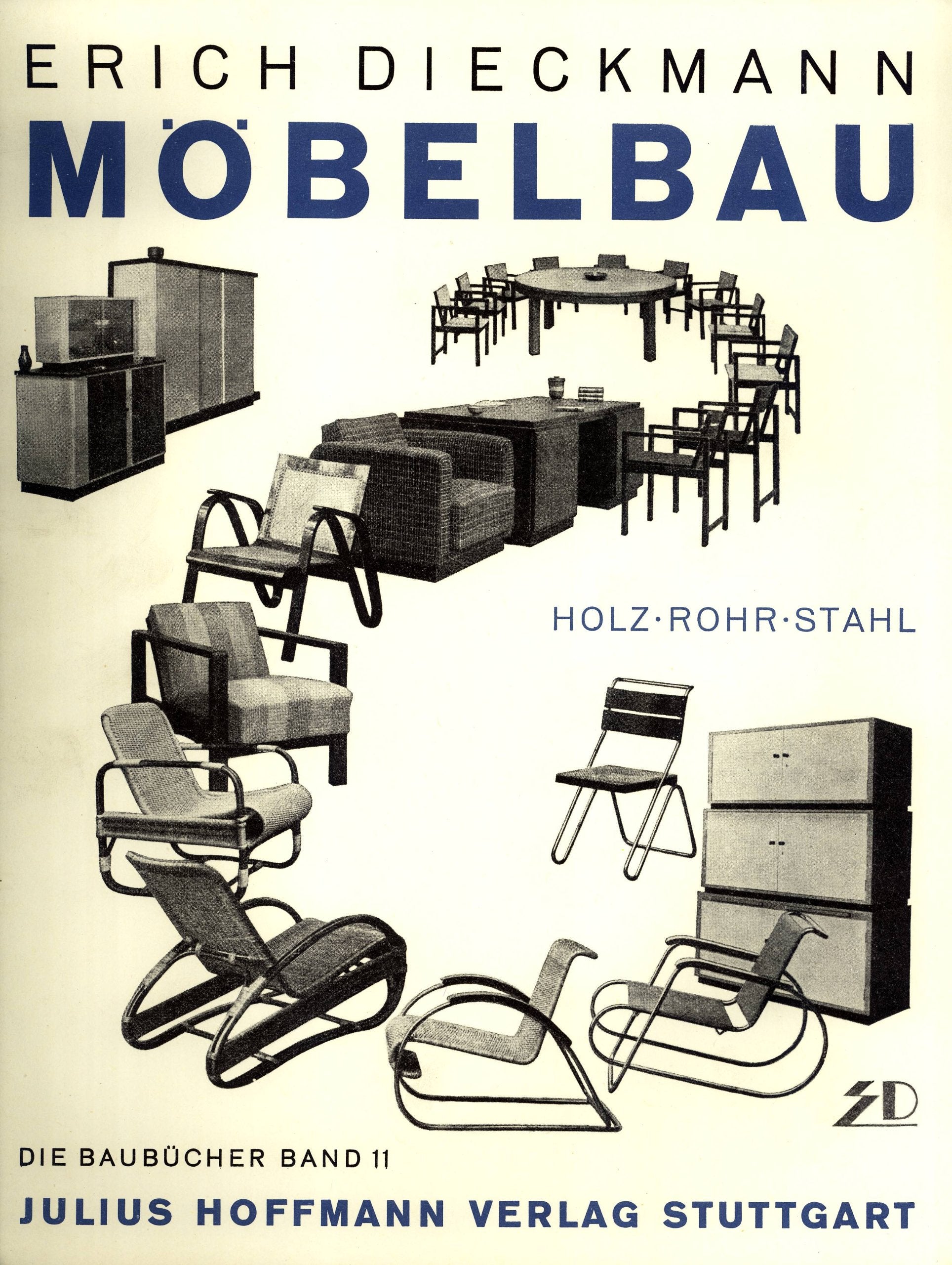 Erich Dieckmann - Möbelbau in Holz, Rohr und Stahl (Baubücher Band 11) Architecture