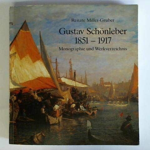 Gustav Schönleber 1851-1917. Monographie und Werkverzeichnis Books