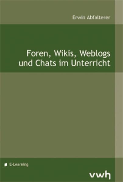 Product Image: Foren, Wikis, Weblogs und Chats im Unterricht