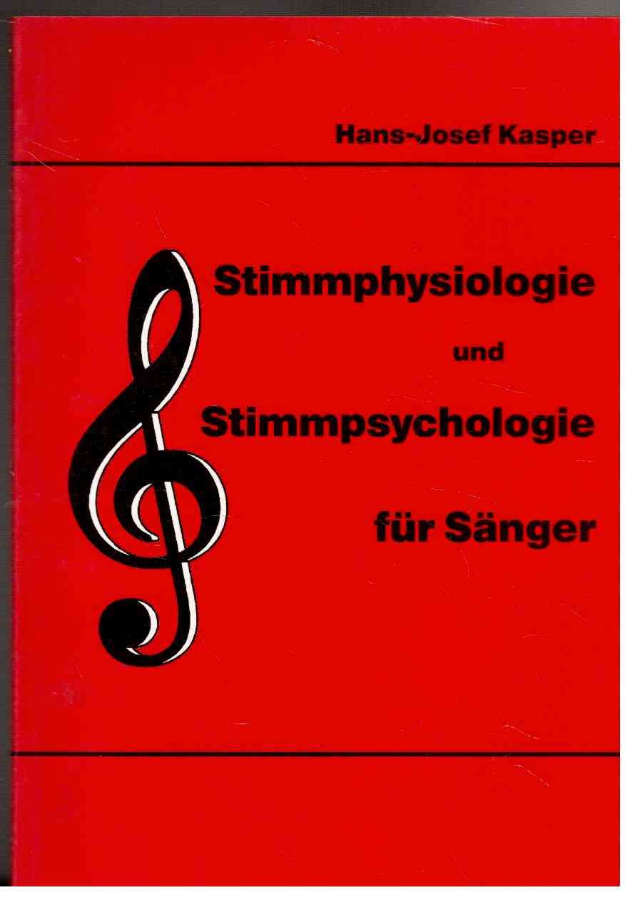 Stimmphysiologie und Stimmpsychologie für Sänger Sheet Music