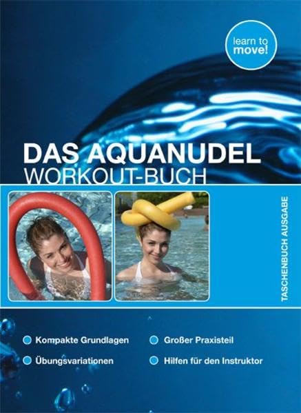 Das Aqua-Nudel Workout-Buch: Taschenbuchausgabe - Shimizu, Tomihiro book