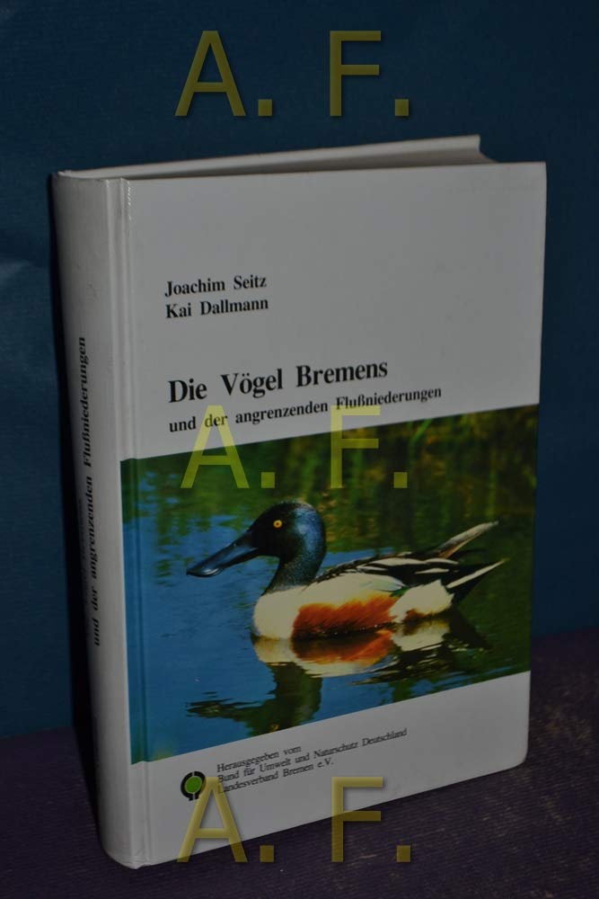 Die Vögel Bremens und der angrenzenden Flussniederungen Books