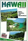 Hawaii: Reiseführer, Campingführer und Wanderführer Travel