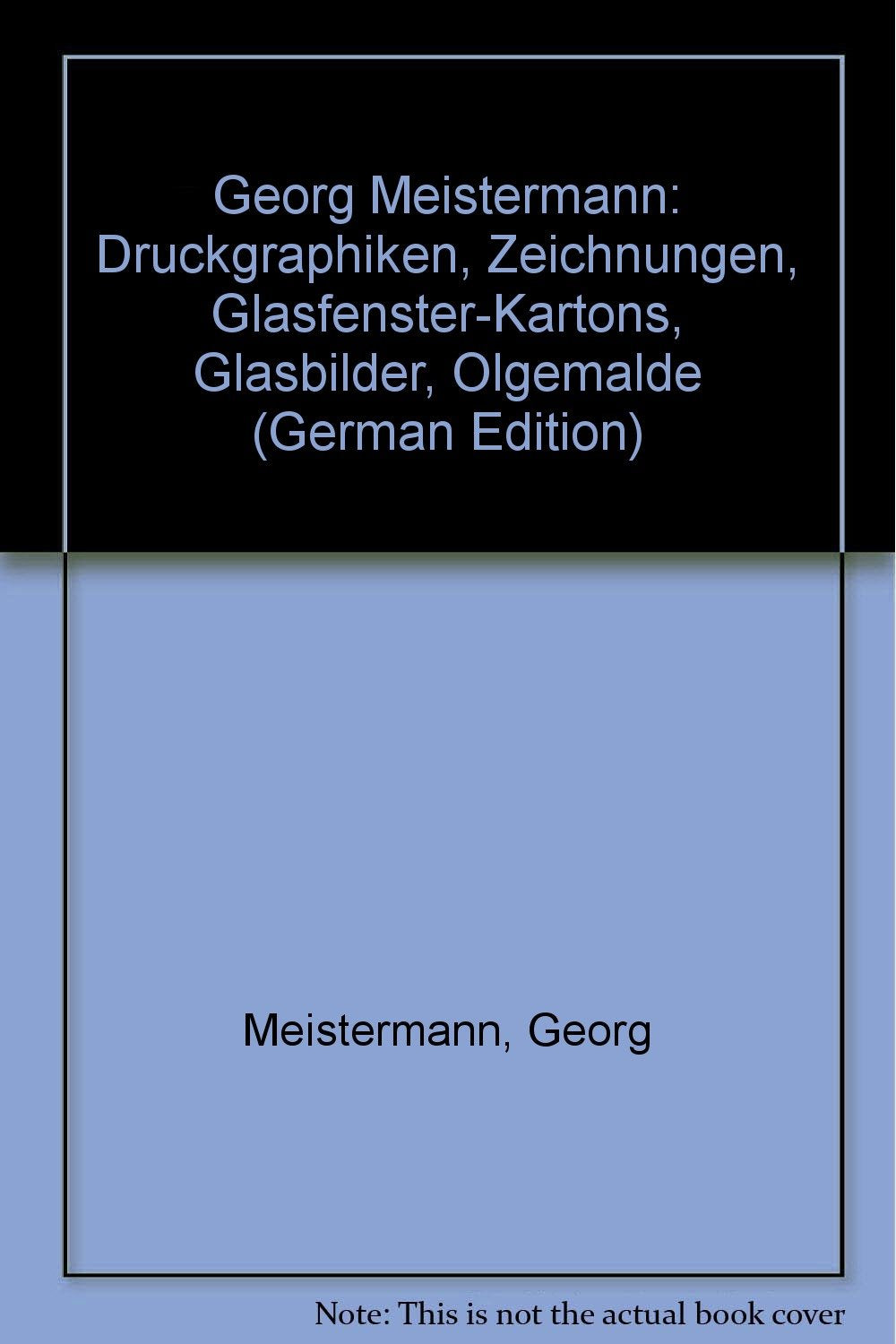 Georg Meistermann: Galerie im Alten Rathaus zu Wittlich Film, Art & Culture