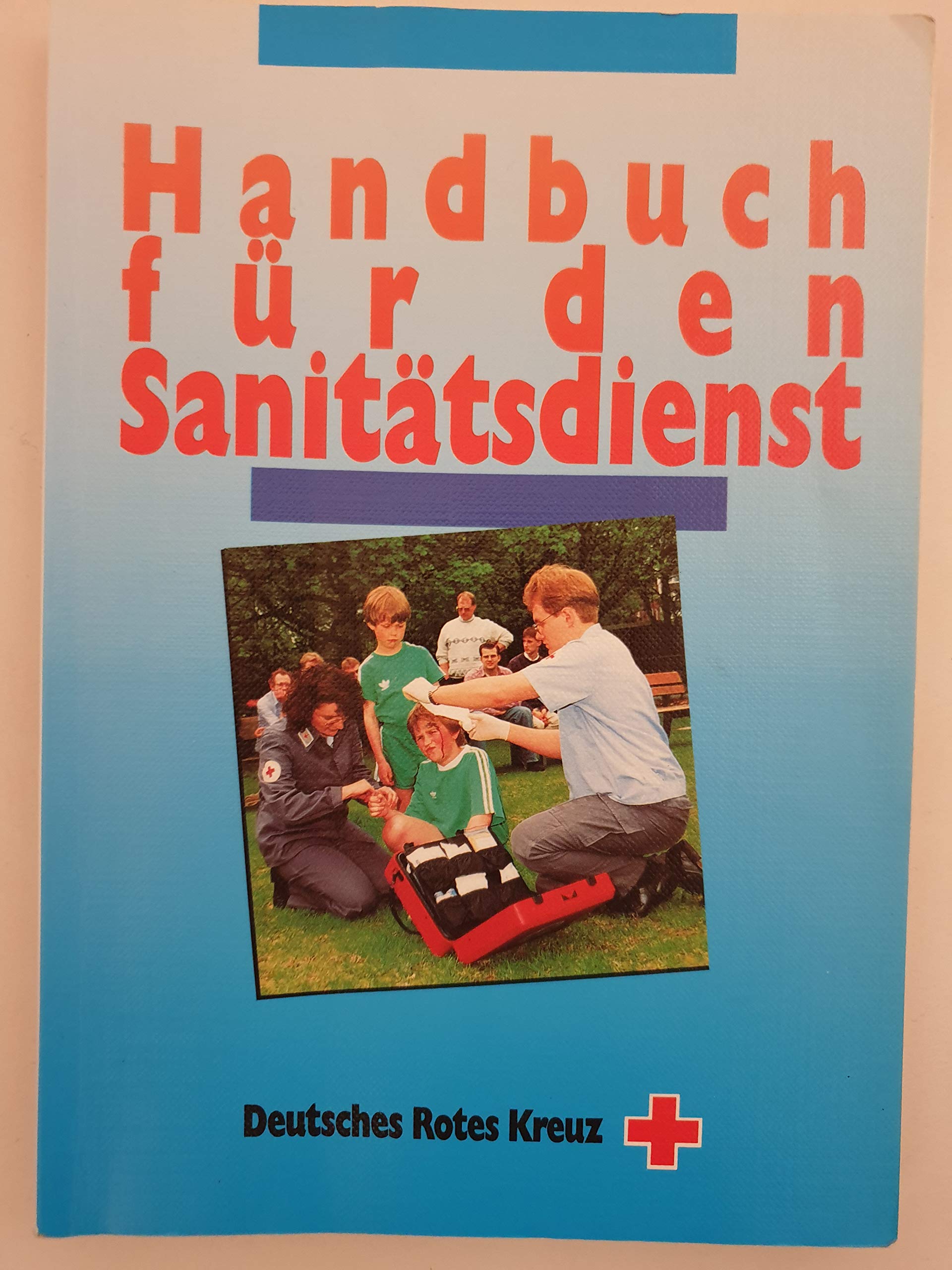Handbuch für den Sanitätsdienst Books