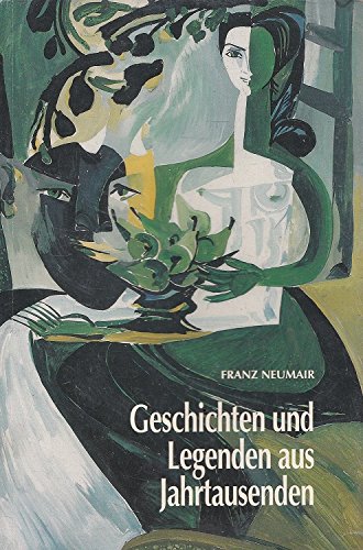Geschichten und Legenden aus Jahrtausenden Books