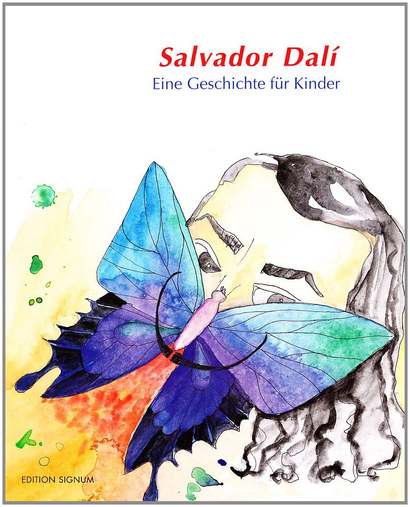Salvador Dalí - eine Geschichte für Kinder Politics & History