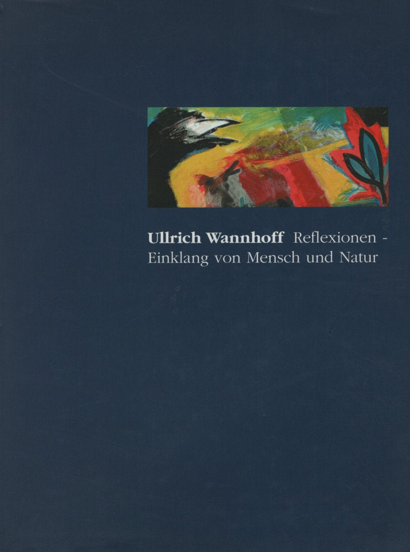 Wannhoff Ullrich - Reflexionen - Einklang von Mensch und Natur Film, Art & Culture