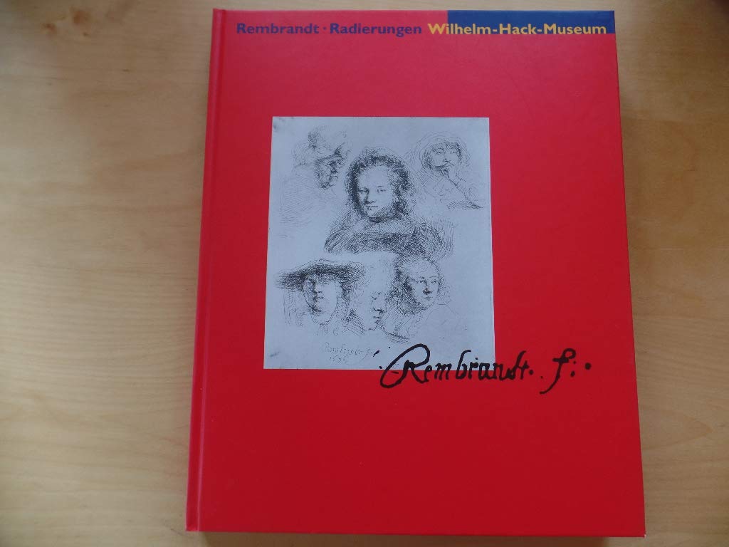 Rembrandt fecit 165 Rembrandt-Radierungen aus der Sammlung des Staatlichen Museums Schwerin Books