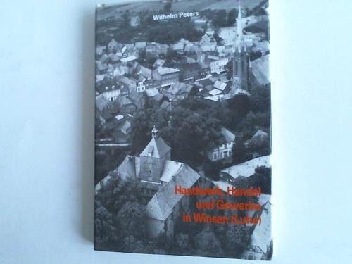 Handwerk, Handel und Gewerbe in Winsen (Luhe) (Winsener Schriften) Books