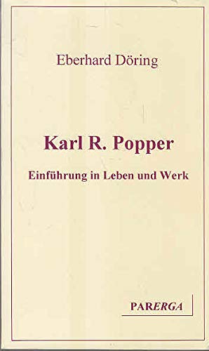 Karl R. Popper. Einführung in Leben und Werk Books