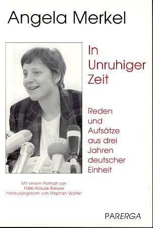 In unruhiger Zeit: Reden und Aufsätze aus drei Jahren deutscher Einheit: Reden und Aufsätze aus drei Jahren deutscher Einheit. Mit e. Porträt v. Fides Krause-Brewer Professional & Reference Books