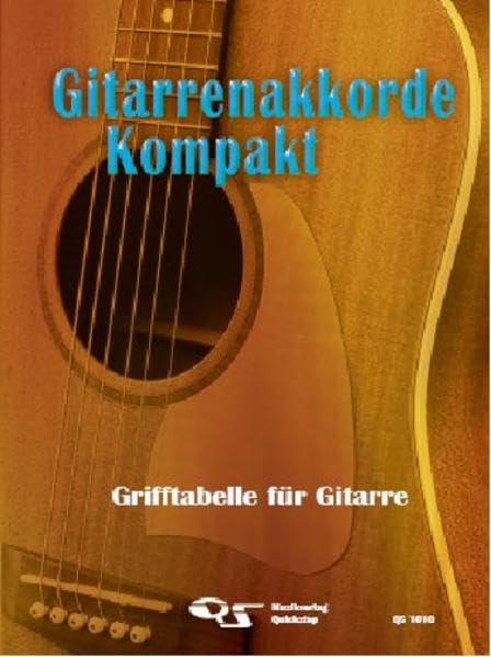 Gitarrenakkorde Kompakt: Grifftabelle für Gitarre Sheet Music