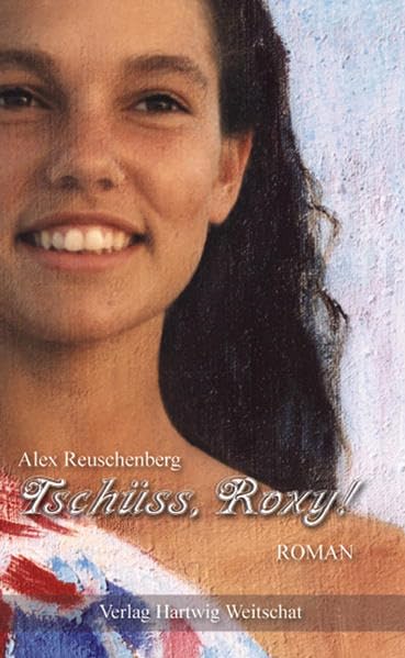 Tschüss, Roxy! Contemporary literature Books
