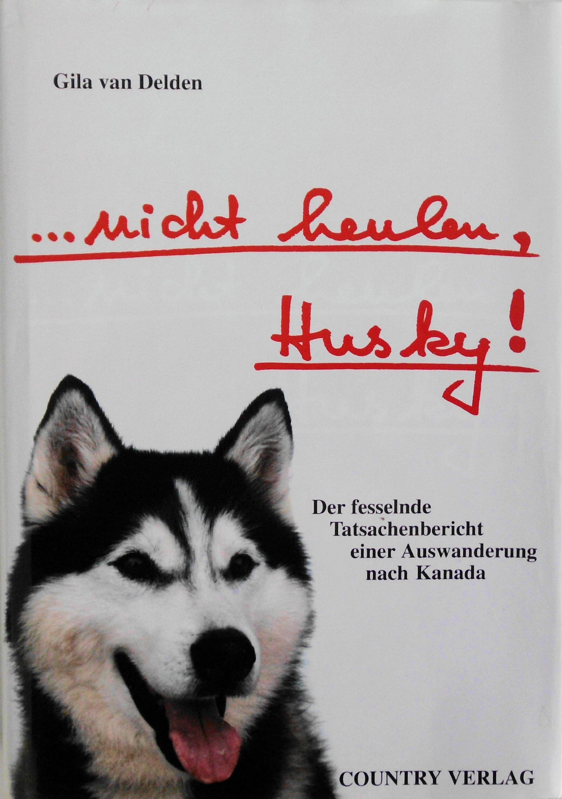Product Image: Nicht heulen, Husky!