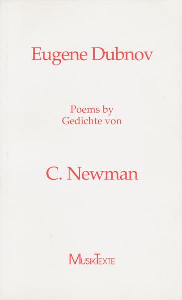 Eugene Dubnov: Poems - Gedichte 1979-90 (Edition MusikTexte) Arts & Music