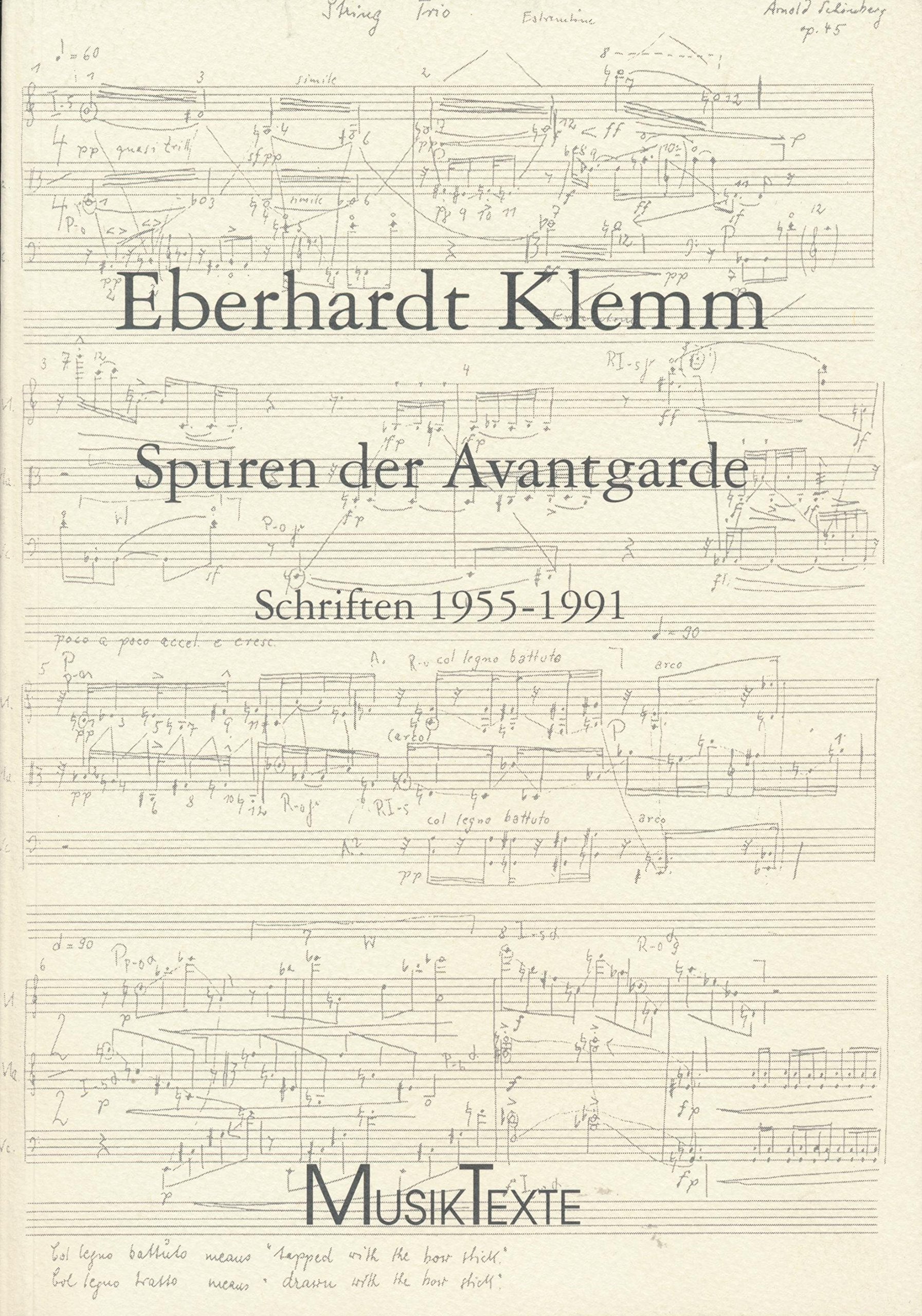 Spuren der Avantgarde: Schriften 1955-1991 (Edition MusikTexte) Arts & Music