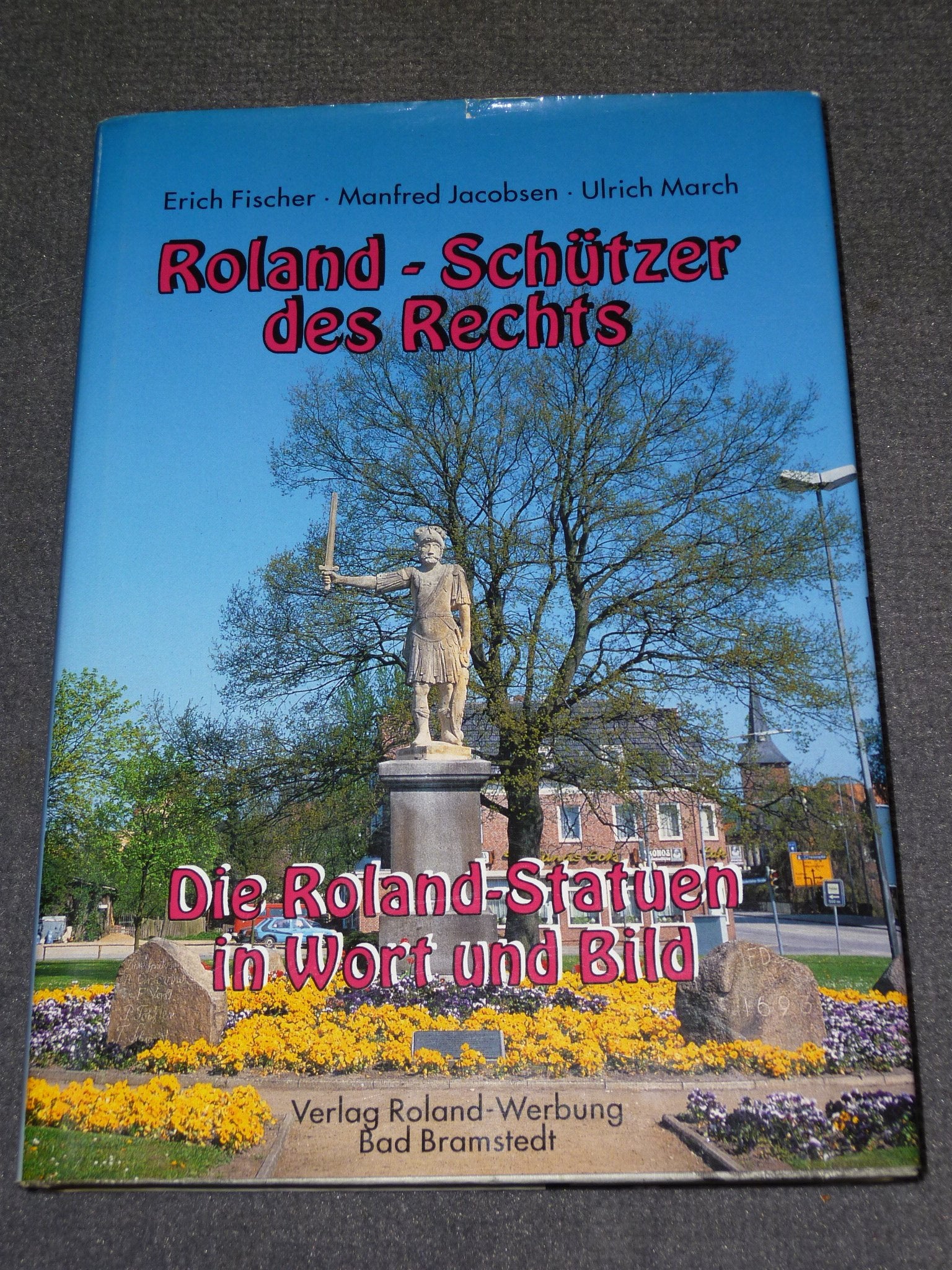 Roland - Schützer des Rechts Books