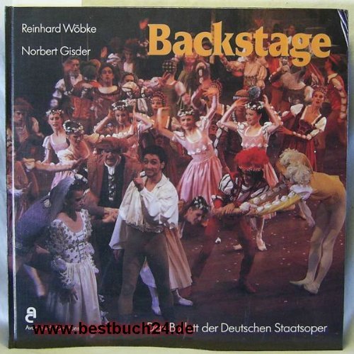 Product Image: Backstage. Das Ballett der Deutschen Staatsoper