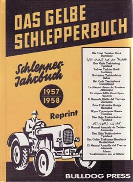 Das gelbe Schlepperbuch: Schlepper-Jahrbuch 1957/58 Leisure, Home & Garden