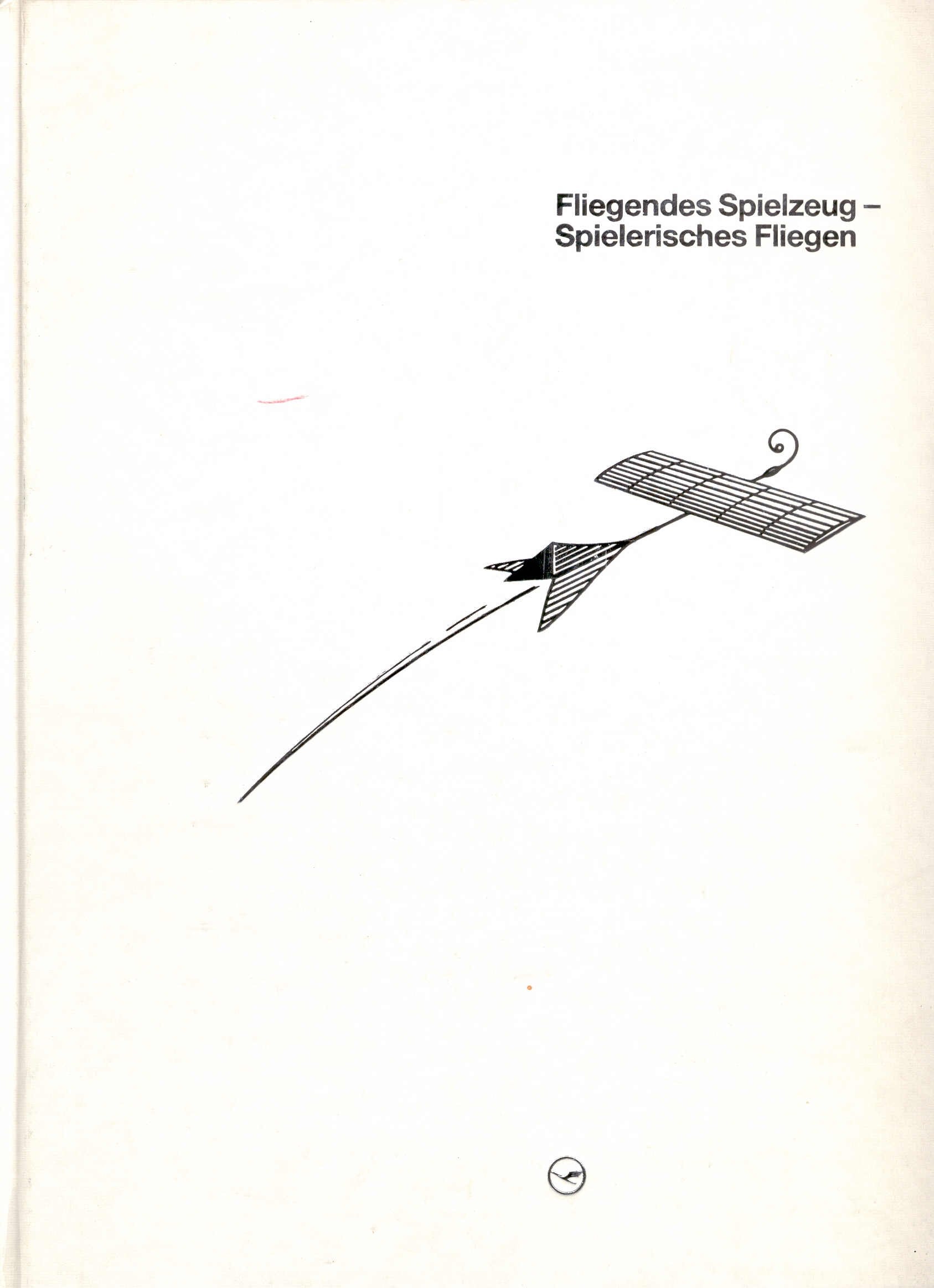 Fliegendes Spielzeug - Spielerisches Fliegen (Livre en allemand) book