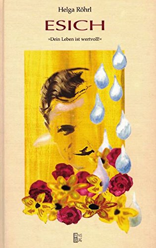 Esich. Dein Leben ist wertvoll Books