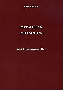 Medaillen aus Porzellan: Ausgabeorte F bis M Books