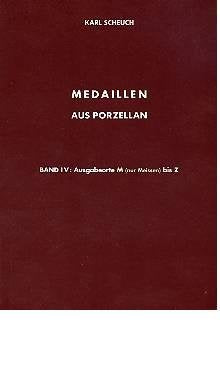 Medaillen aus Porzellan: Ausgabeorte M bis Z Books