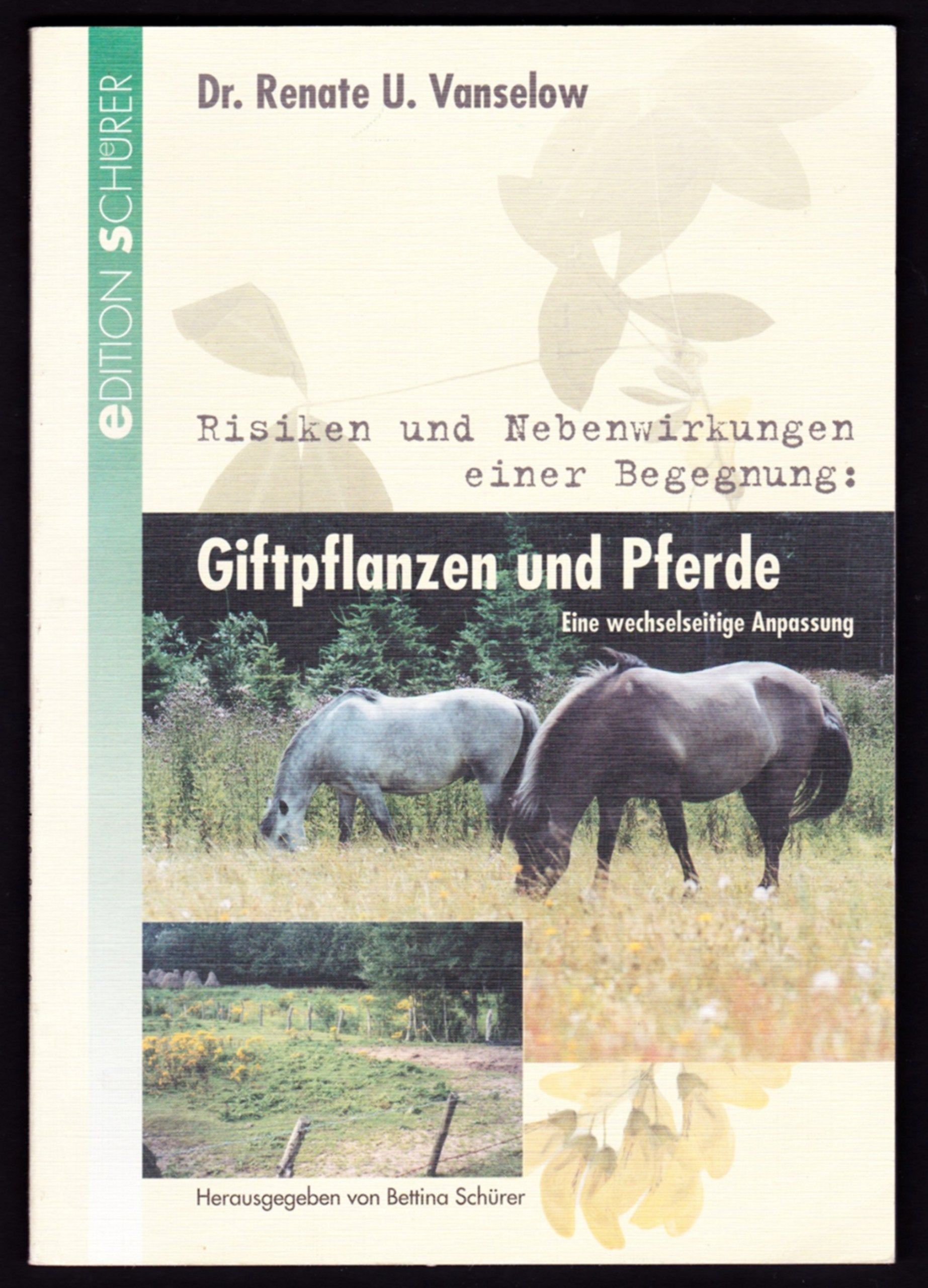 Giftpflanzen und Pferde: Eine wechselseitige Anpassung (Livre en allemand) book