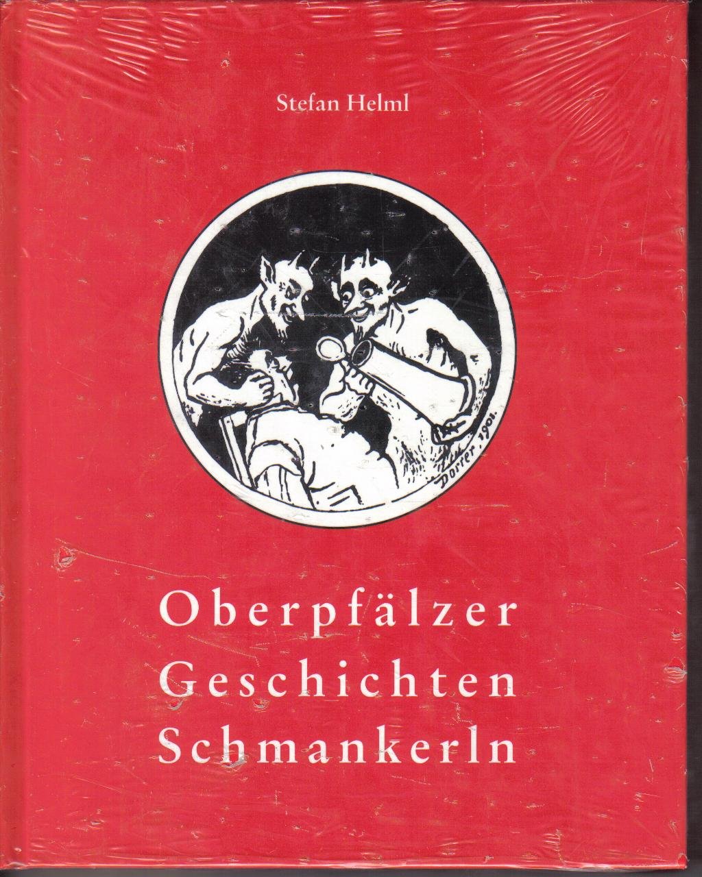 Oberpfälzer Geschichten, Schmankerln Books