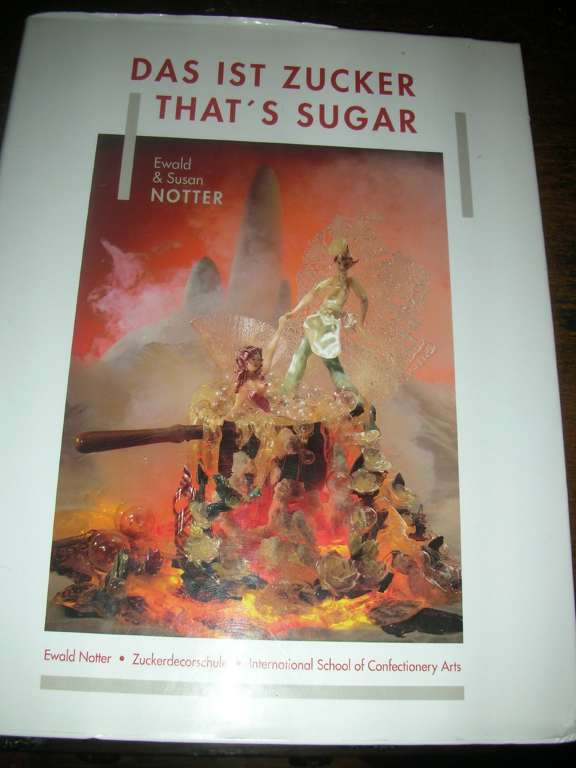 Das ist Zucker. That's Sugar book