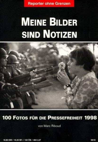 Fotos für die Pressefreiheit. Herausgegeben von Reporter ohne Grenzen / Meine Bilder sind Notizen Law