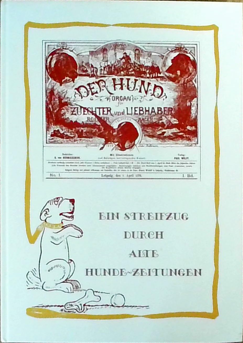 Chronik der deutschen Hunde-Zeitungen Books