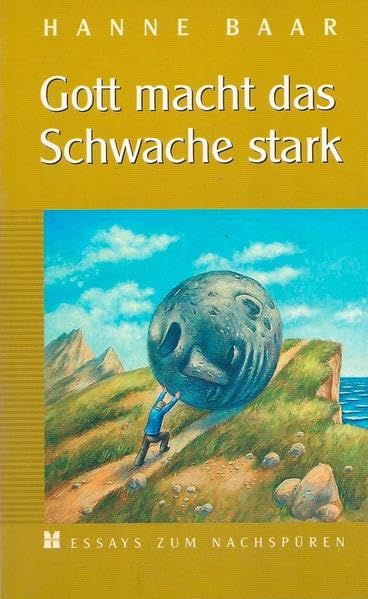 Product Image: Gott macht das Schwache stark