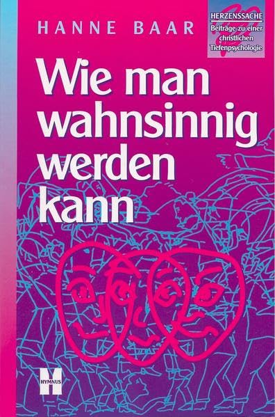 Wie man wahnsinnig werden kann Film, Art & Culture