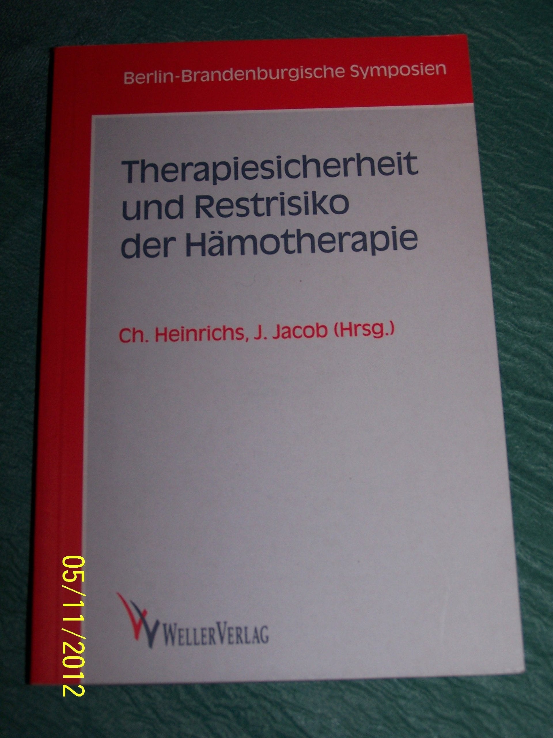 Therapiesicherheit und Restrisiko der Hämotherapie Books