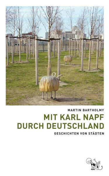 Mit Karl Napf durch Deutschland Contemporary literature