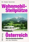 Wohnmobil - Stellplätze Österreich: Ferienlandschaften book