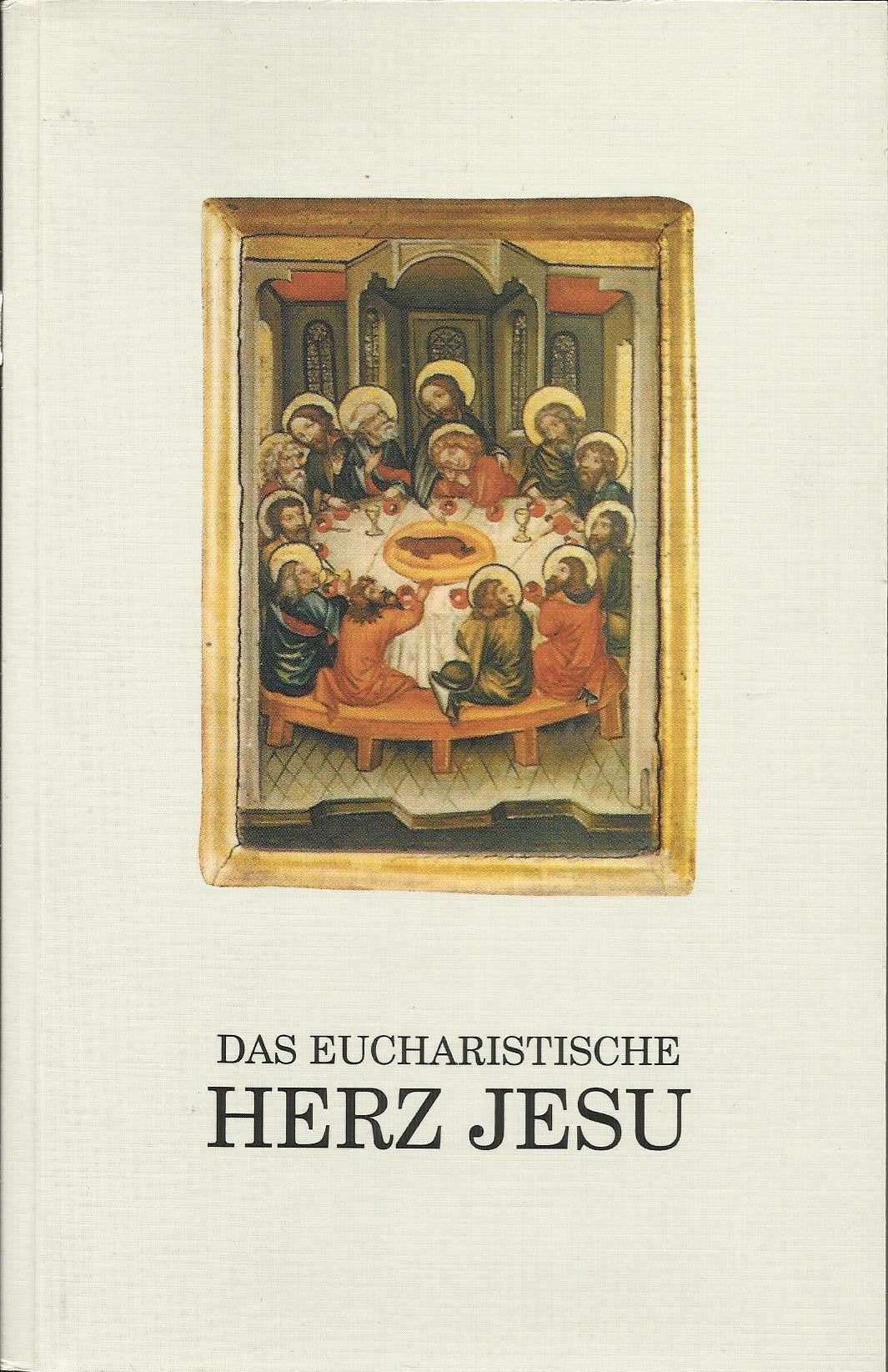 Das eucharistische Herz Jesu Books