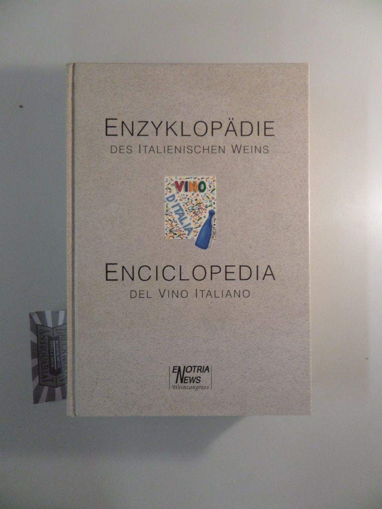 Enzyklopädie des italienischen Weins = Enciclopedia del vino italiano. Books
