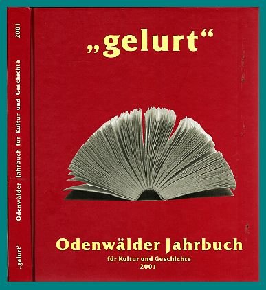 Gelurt. Odenwälder Jahrbuch für Kultur und Geschichte Books