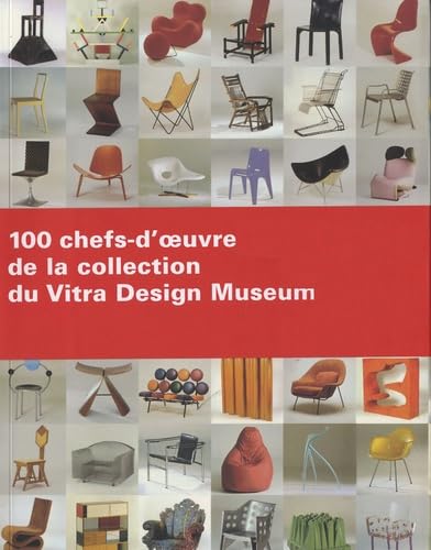 100 Chefs-d´oeuvre de la collection du Vitra Design Museum book